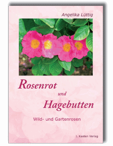 Buch Rosenrot und Hagebutten